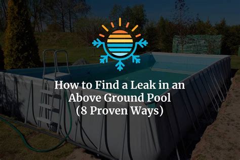 most common above ground pool leaks|How to Find a Leak in an Above